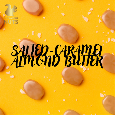 Cheat Day Series - Salted Caramel Almond Butter
